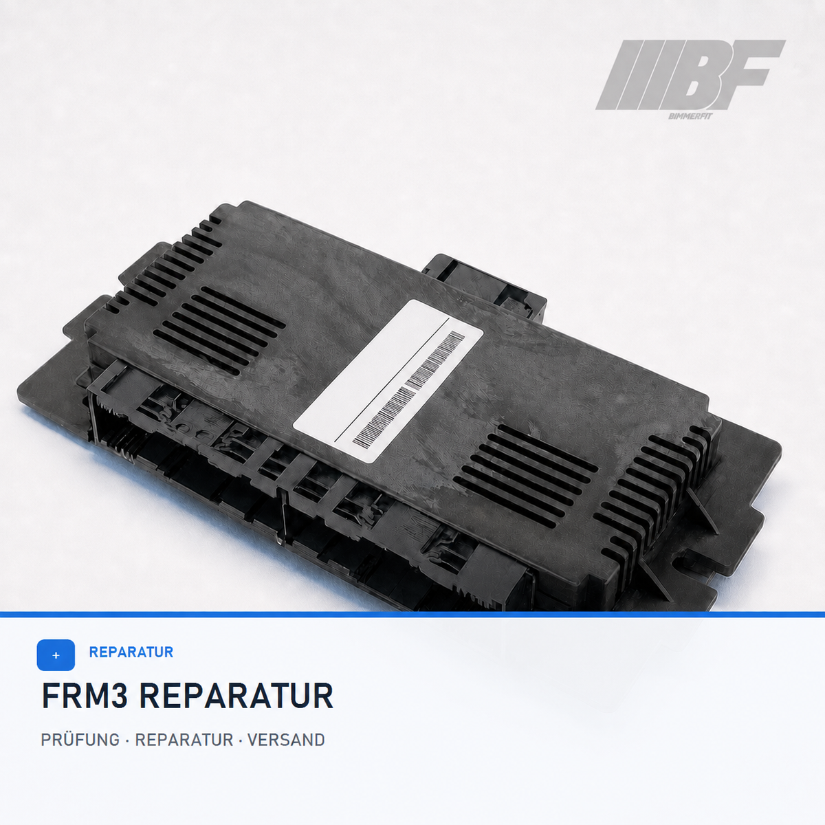 BMW und MINI FRM3 Fußraummodul für Prüfung und Reparatur per Versand