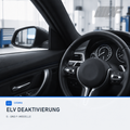ELV deactivation for E- and F-Series models – Bimmerfit driver area